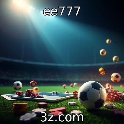 ee777 Apostas Esportivas: Como Analisar Partidas Para Garantir Lucros Consistentes